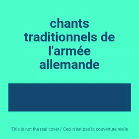 Couverture du produit · chants traditionnels de l'armée allemande