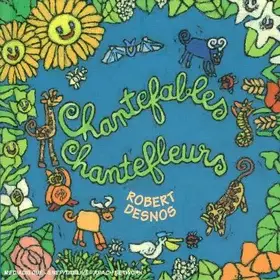Couverture du produit · Chantefables Chantefleurs