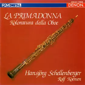 Couverture du produit · La Primadonna - Koloratura Della Oboe