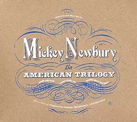 Couverture du produit · An American Trilogy (4xCD) by Mickey Newbury