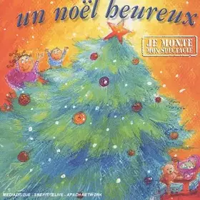 Couverture du produit · Je Monte Mon Spectale: Un Noël Heureux