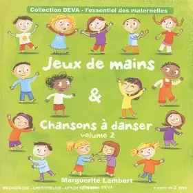 Couverture du produit · Jeux de Mains et Chansons à Danser/vol.2
