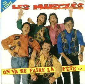 Couverture du produit · On Va Se Faire La Fête...