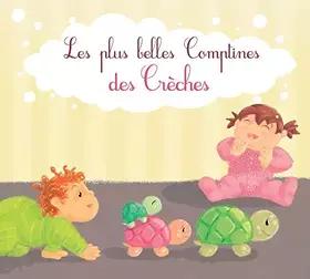 Couverture du produit · Les plus belles comptines des crèches