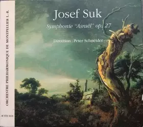 Couverture du produit · Symphonie "Asraël" Op. 27
