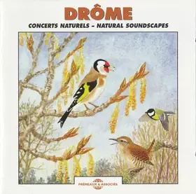 Couverture du produit · Drôme - Concerts Naturels - Natural Soundscapes