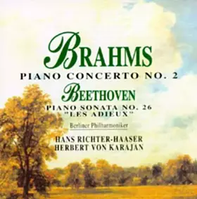 Couverture du produit · Brahms : Concerto N° 2 / Beethoven : Sonate "Les Adieux"