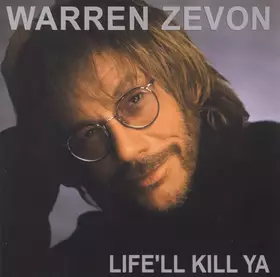 Couverture du produit · Life'll Kill Ya