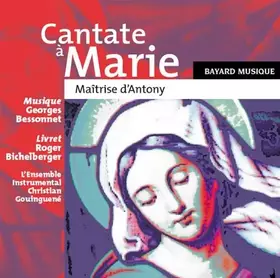 Couverture du produit · Cantate A Marie