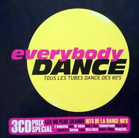 Couverture du produit · Everybody Dance: Tous Les Tubes Dance Des 90's