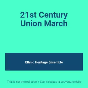 Couverture du produit · 21st Century Union March