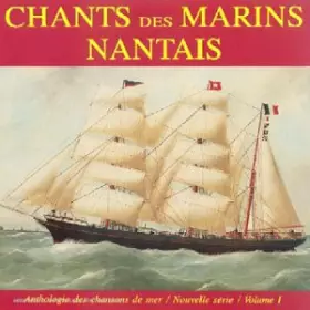 Couverture du produit · Chants Des Marins Nantais