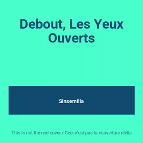Couverture du produit · Debout, Les Yeux Ouverts