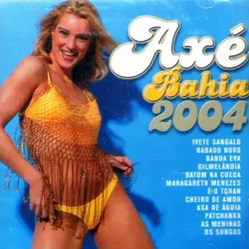 Couverture du produit · Axé Bahia 2004