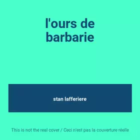 Couverture du produit · l'ours de barbarie