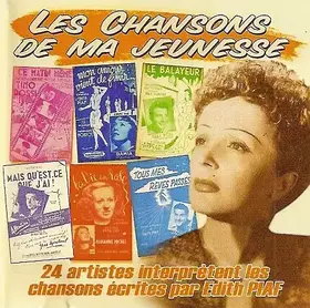 Couverture du produit · Les chansons de ma jeunesse Edith Piaf