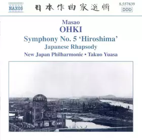 Couverture du produit · Symphony No. 5 'Hiroshima' / Japanese Rhapsody