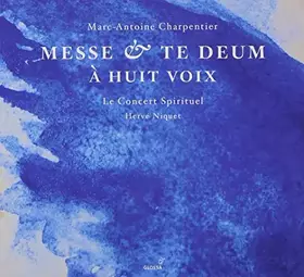 Couverture du produit · Charpentier / Messe & Te Deum
