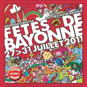 Couverture du produit · Fêtes de Bayonne 2011