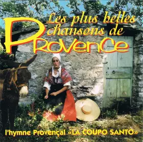 Couverture du produit · Les Plus Belles Chansons de Provence