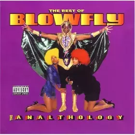 Couverture du produit · The Best Of Blowfly [The Analthology]