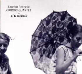Couverture du produit · Si Tu Regardes