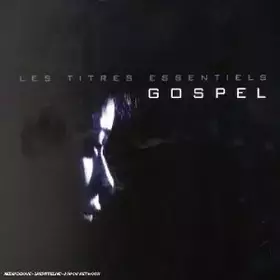 Couverture du produit · Gospel : Les Titres essentiels