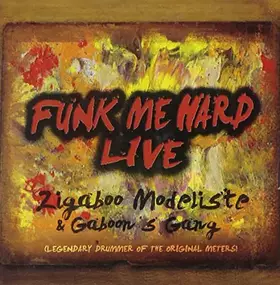 Couverture du produit · Funk Me Hard Live