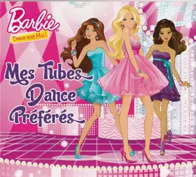 Couverture du produit · Barbie Danse Avec Moi (Mes Tubes Dance Préférés)