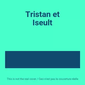 Couverture du produit · Tristan et Iseult