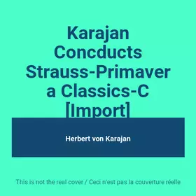 Couverture du produit · Karajan Concducts Strauss-Primavera Classics-C [Import]