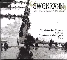 Couverture du produit · Gwenrann Bombarde Et Piano