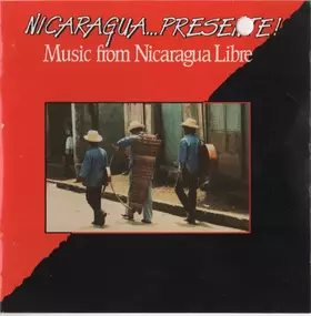 Couverture du produit · Nicaragua...Presente! (Music From Nicaragua Libre)