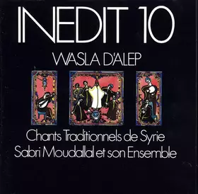 Couverture du produit · Wasla D'Alep (Chants Traditionnels De Syrie)