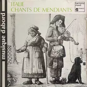 Couverture du produit · Italie: Chants De Mendiants