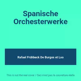 Couverture du produit · Spanische Orchesterwerke