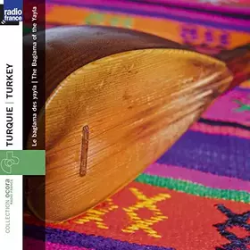 Couverture du produit · Turquie/ le Baglama des Yayla