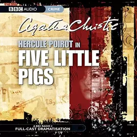 Couverture du produit · Five Little Pigs: A BBC Radio 4 Full-cast Dramatisation