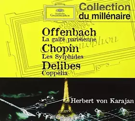 Couverture du produit · Offenbach: La Gaite Parisienne / Chopin: Sylphides