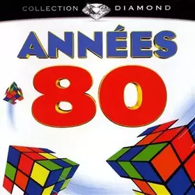 Couverture du produit · Diamond-Annees 80