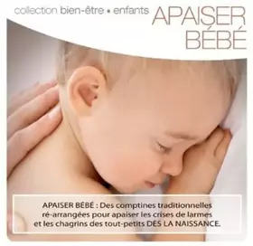 Couverture du produit · Collection Bien-Etre-Enfants: Apaiser Bebe