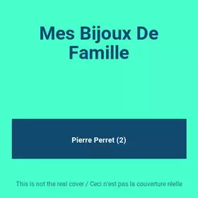 Couverture du produit · Mes Bijoux De Famille
