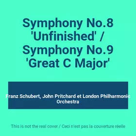 Couverture du produit · Symphony No.8 'Unfinished' / Symphony No.9 'Great C Major'