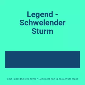 Couverture du produit · Legend - Schwelender Sturm