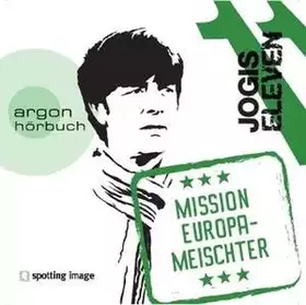 Couverture du produit · Jogis Eleven: Mission Europameischter