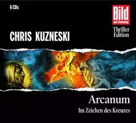 Couverture du produit · Arcanum. Im Zeichen des Kreuzes, 6 CDs
