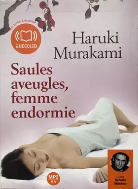 Couverture du produit · Saules Aveugles, Femmes Endormies