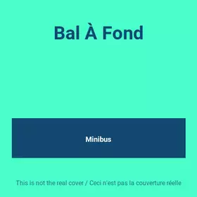 Couverture du produit · Bal À Fond