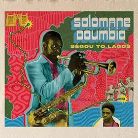 Couverture du produit · Ségou to Lagos