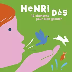 Couverture du produit · 12 Chansons pour Bien Grandir